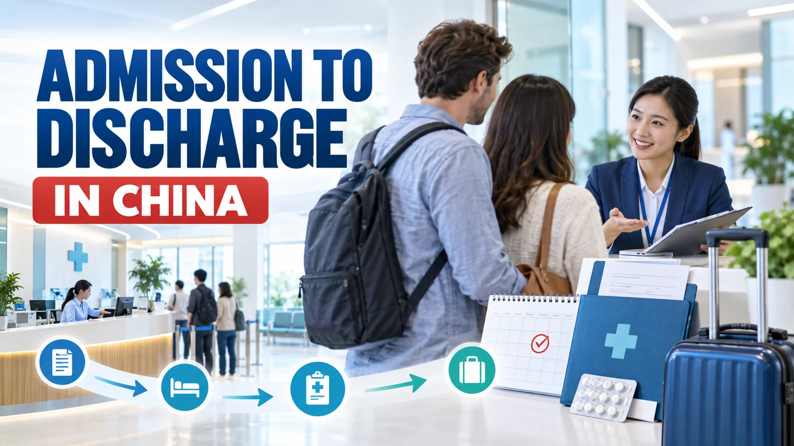 China Hospital Admission and Discharge Guide for International Patients