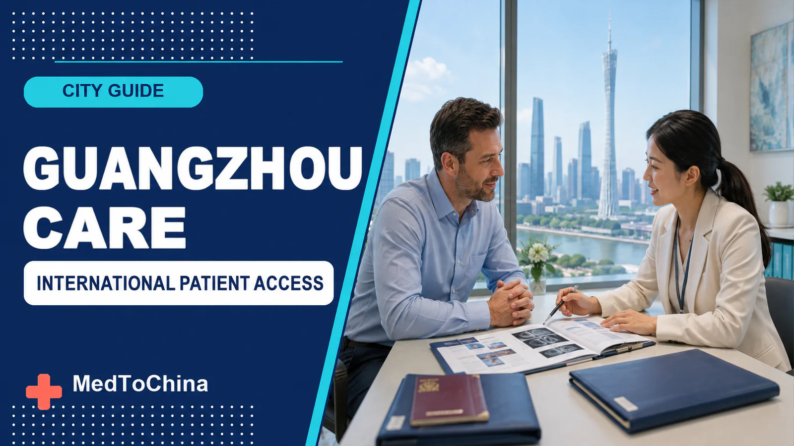 Medical Treatment in Guangzhou: Access Guide for International Patients